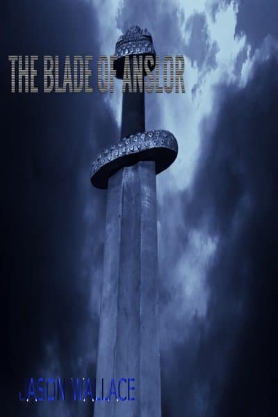 Cover for The Blade of Anslor