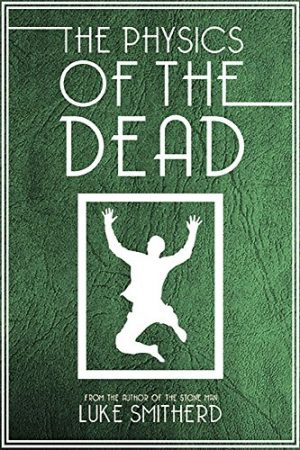 Cover for The Physics of the Dead