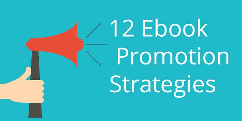 Ebook Promotion Strategies