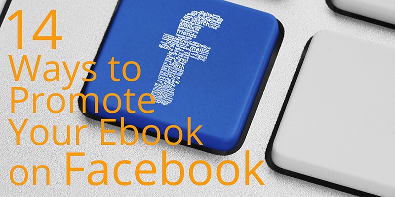 Promote your ebook on Facebook