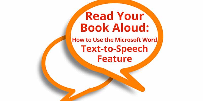 How to Use the Microsoft Word Text-to-Speech Feature