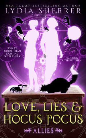 Cover for Love, Lies, and Hocus Pocus: Allies