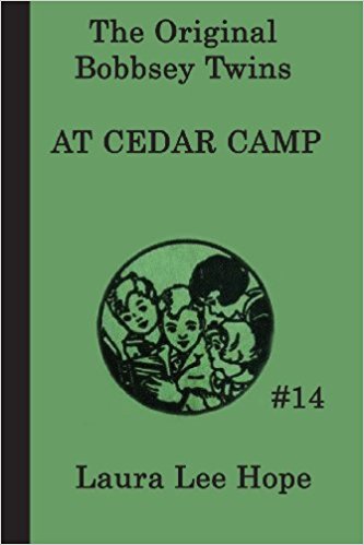 Cover for The Bobbsey Twins at Cedar Camp