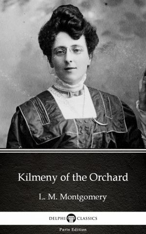 Cover for Kilmeny of the Orchard