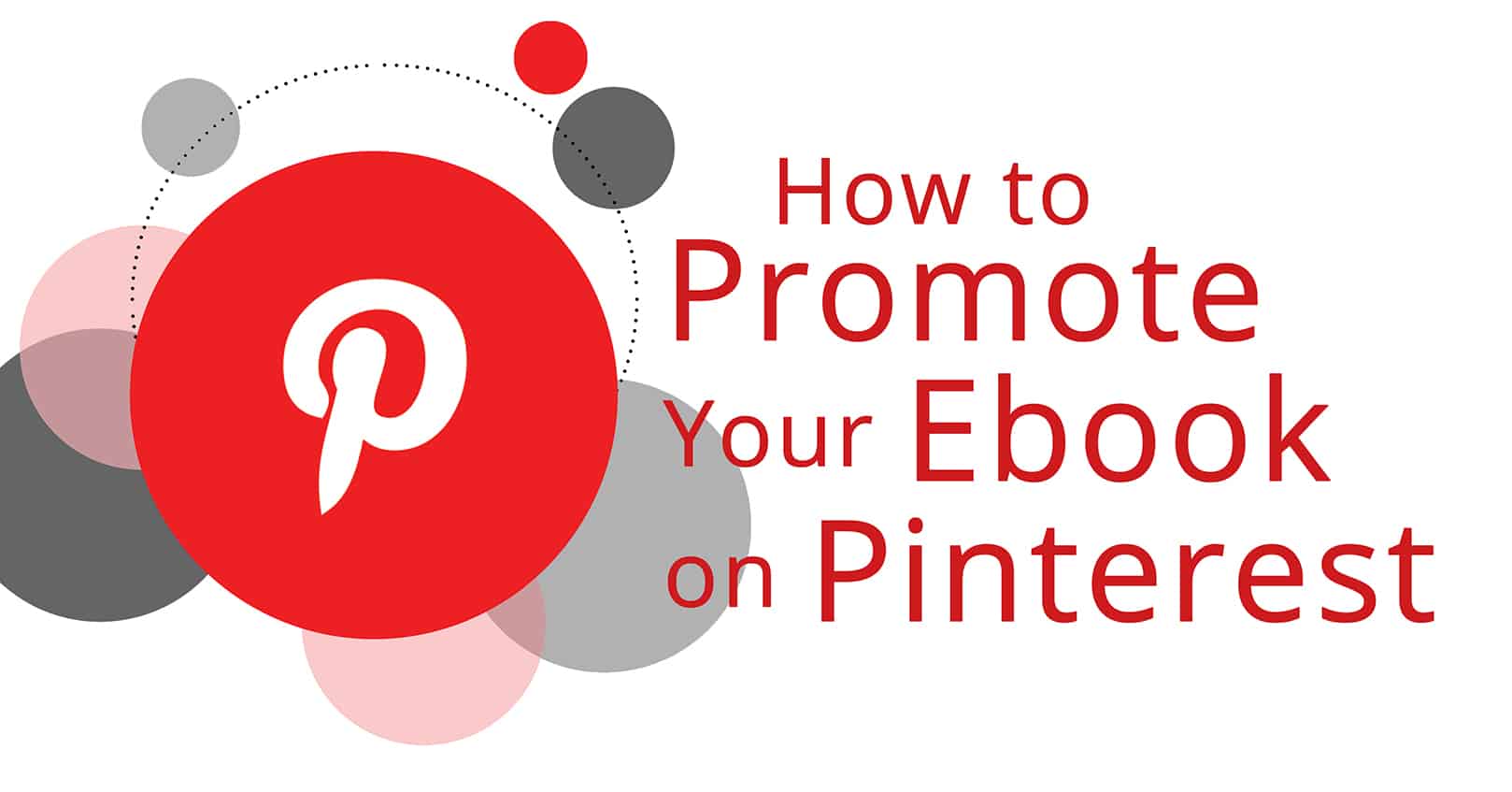 Promote Your Ebook on Pinterest