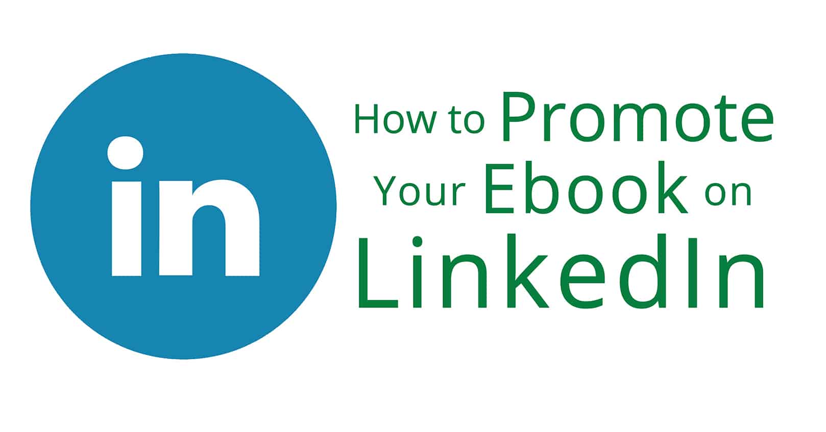 Promote your ebook on LinkedIn