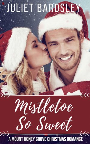 Cover for Mistletoe So Sweet (Sample): A Mount Honey Grove Novella