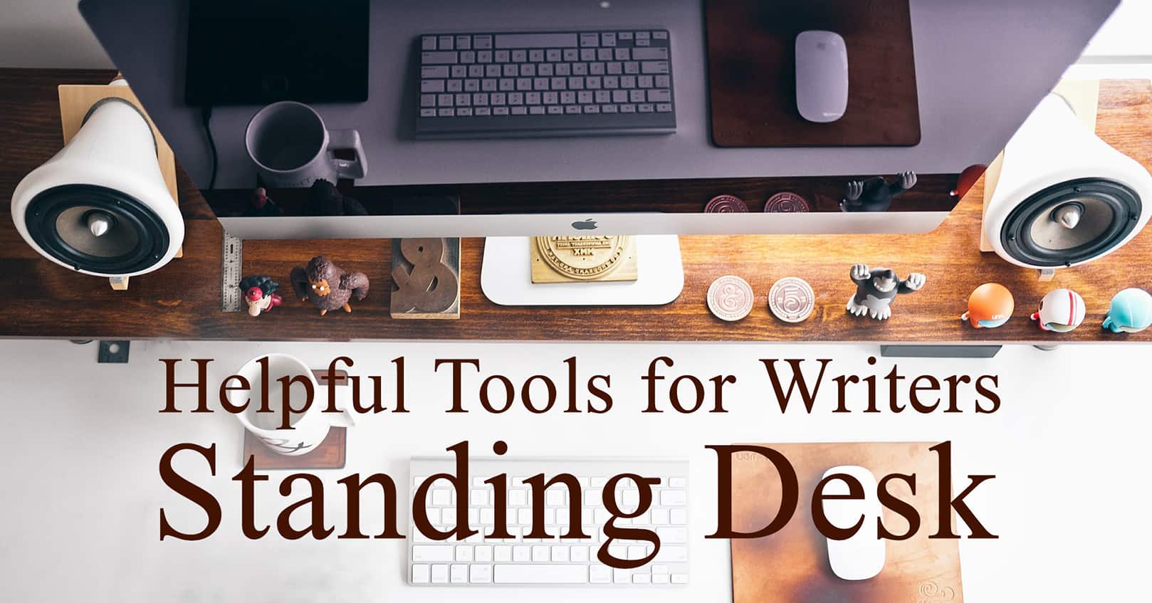 helpful tools for writers; standing desk