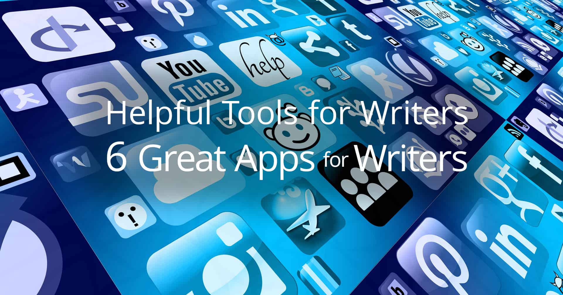 Helpful Tools for Writers: Apps for Writers
