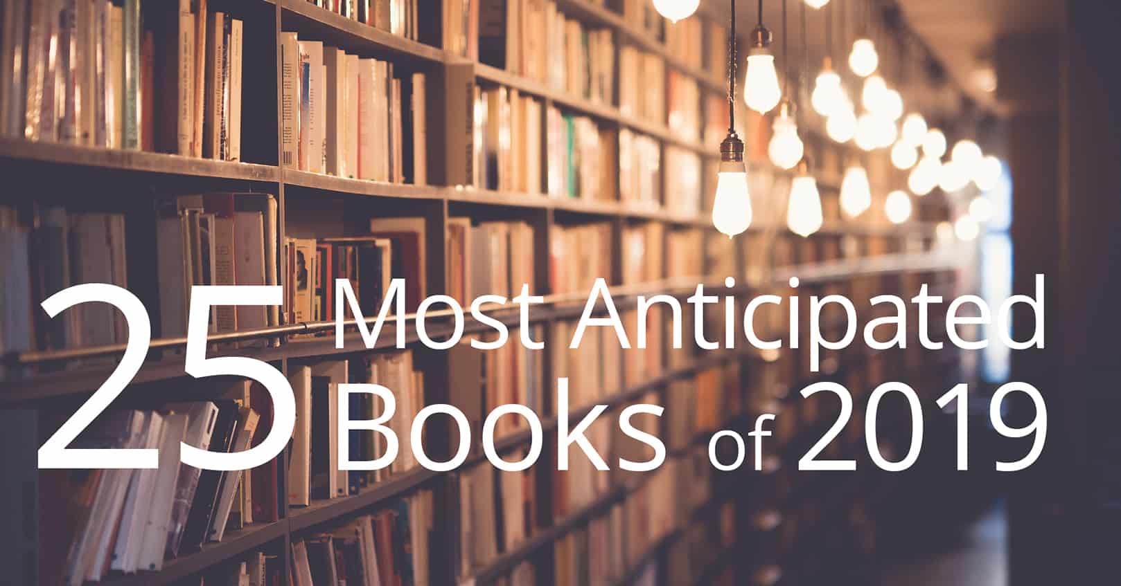most anticipated books of 2019