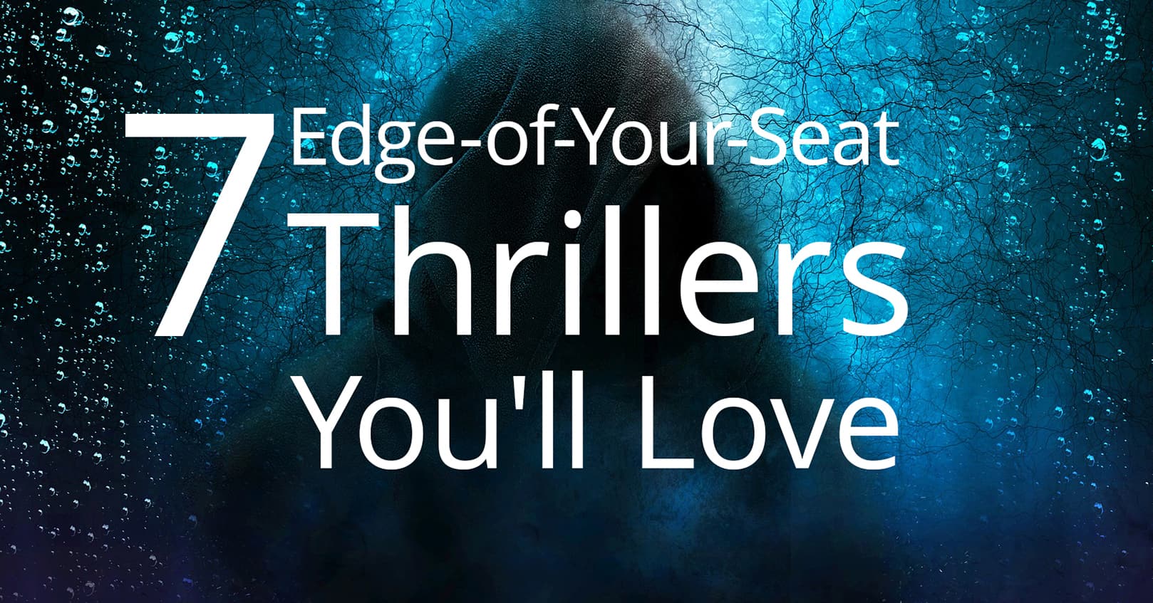 edge-of-your-seat thrillers