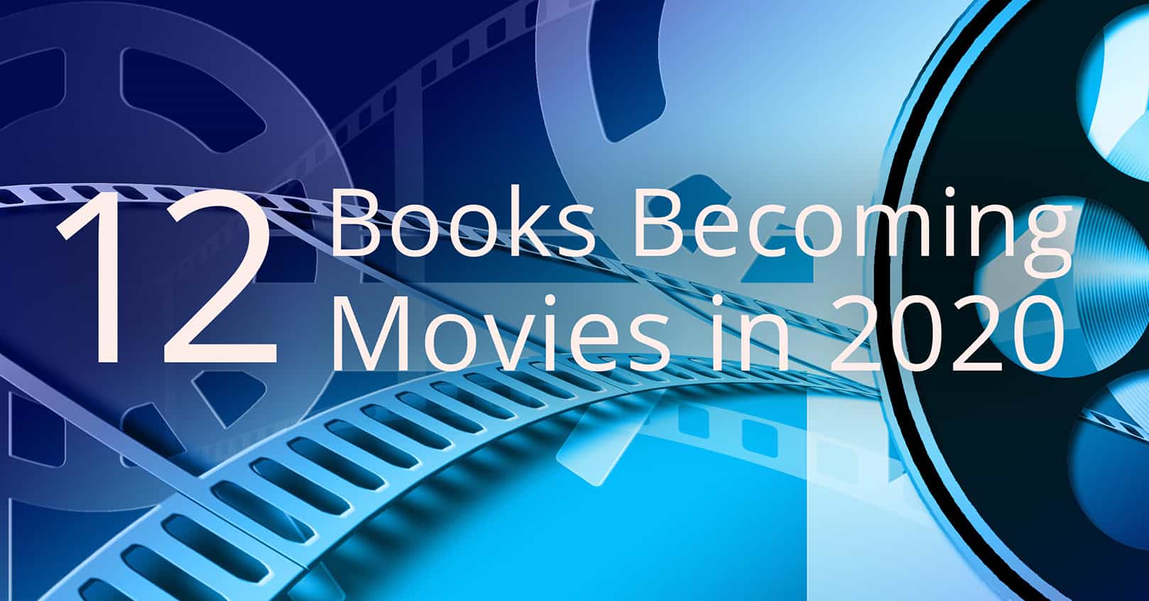books becoming movies in 2020