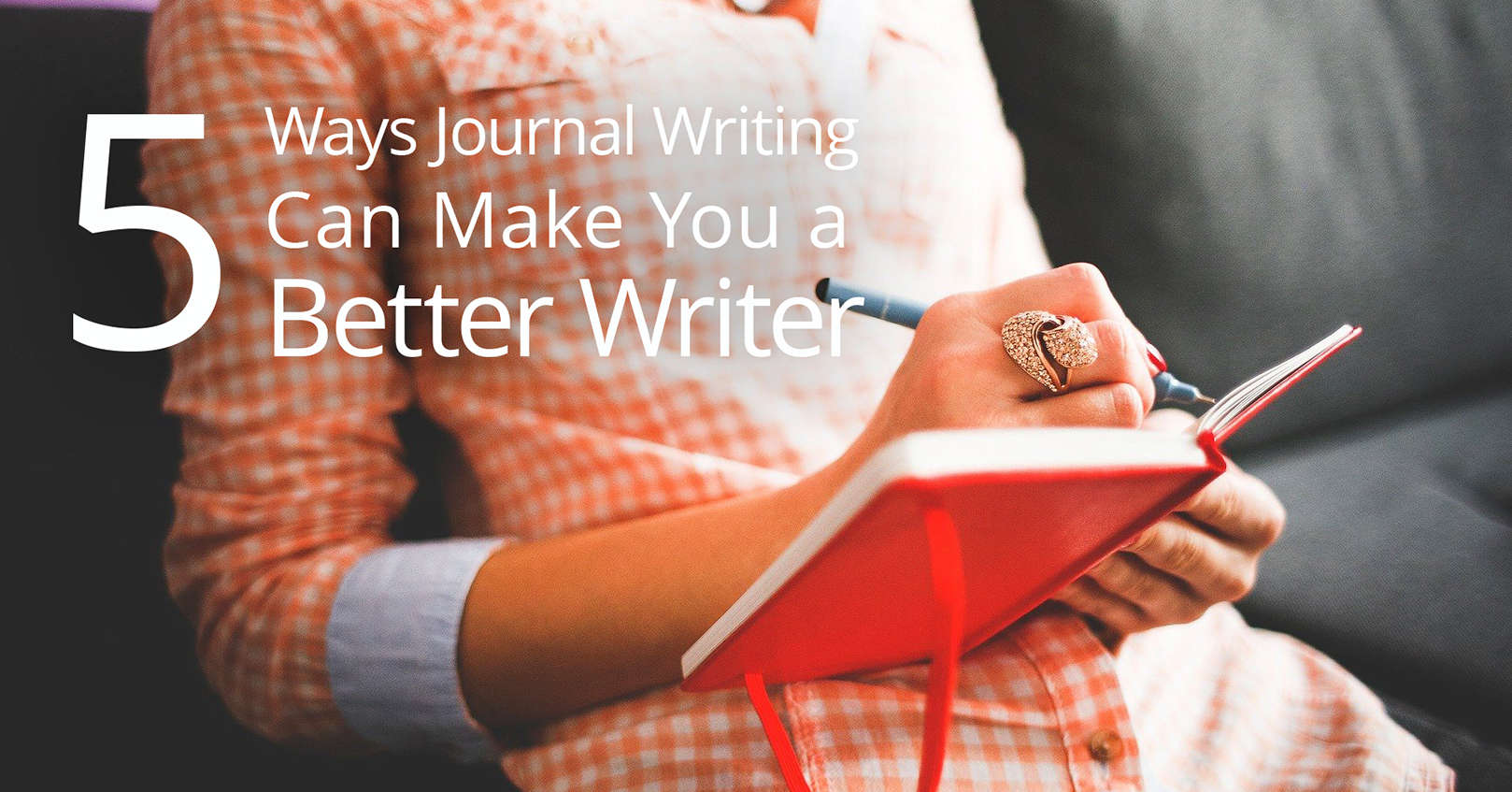 journal writing makes you a better writer
