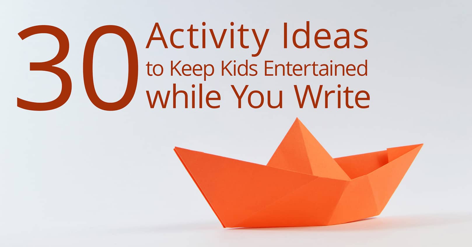 activity ideas for kids while you write