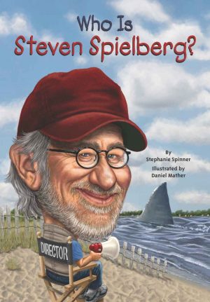 Cover for Who is Steven Spielberg?