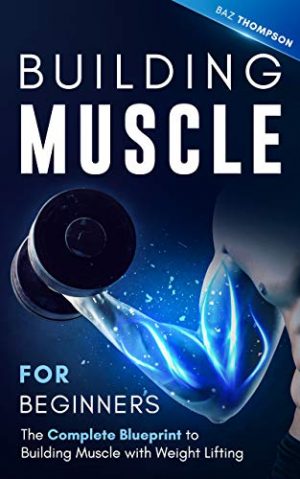 Cover for Building Muscle for Beginners