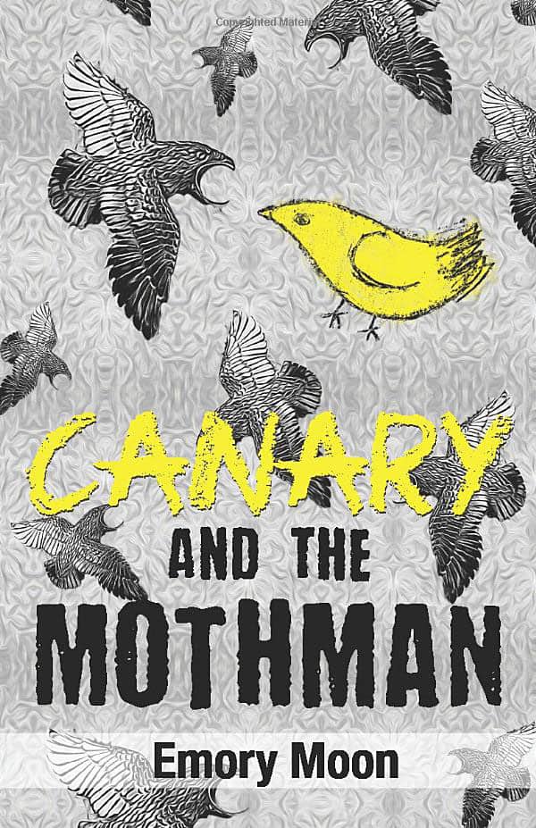 Cover for Canary and the Mothman