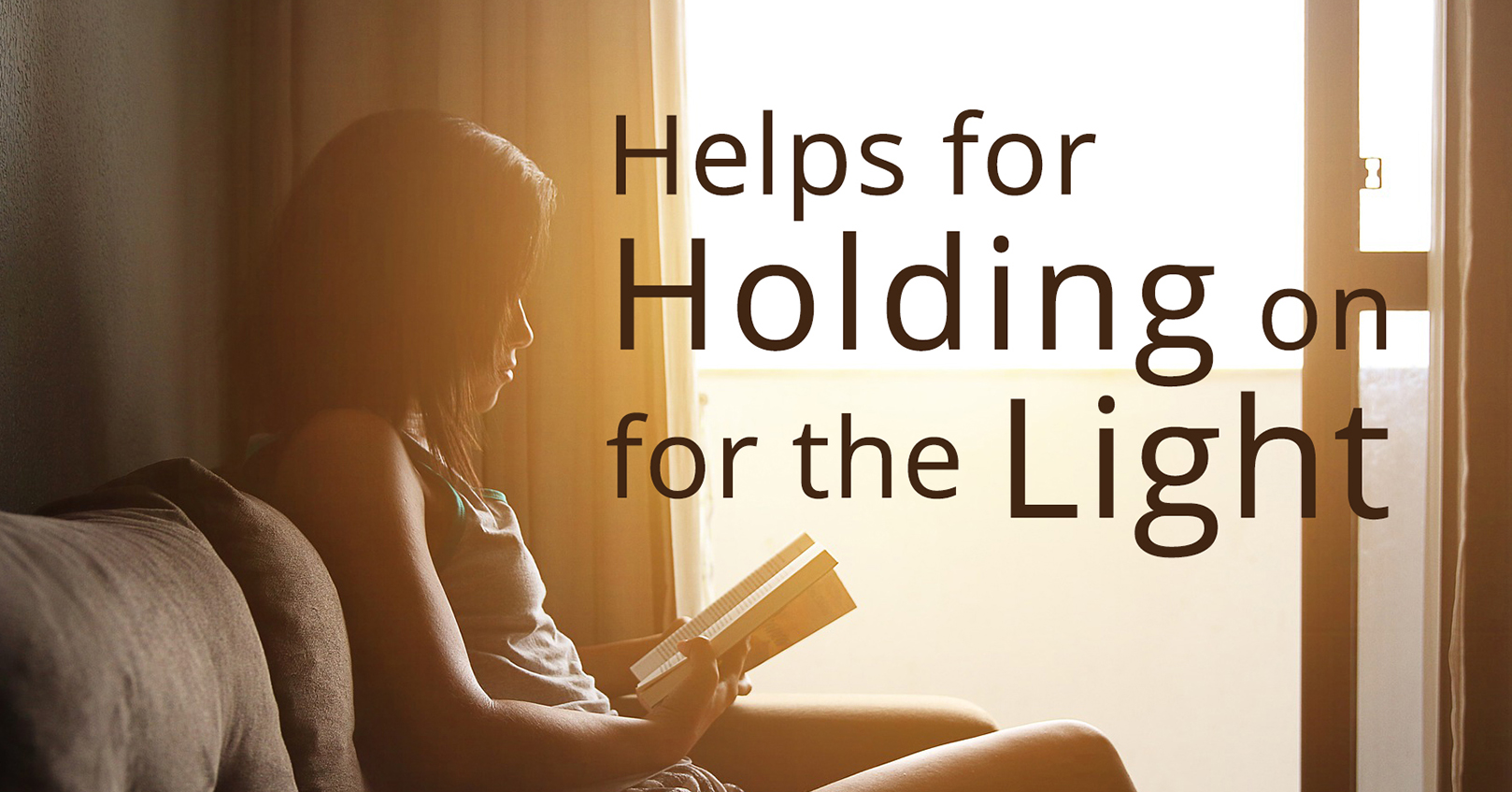 holding onto the light with reading