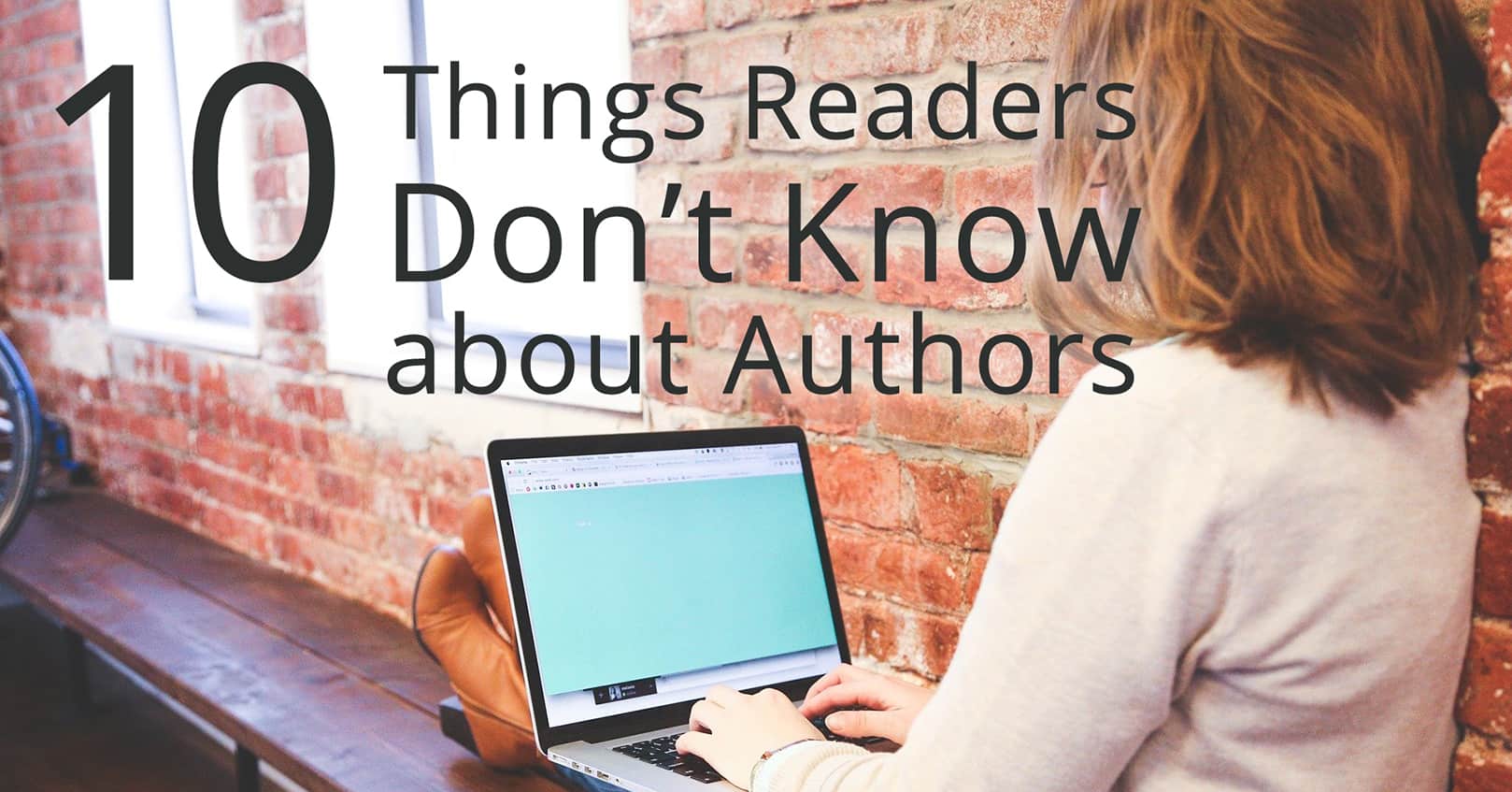 things readers dont know about authors