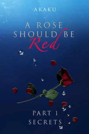 Cover for A Rose Should Be Red