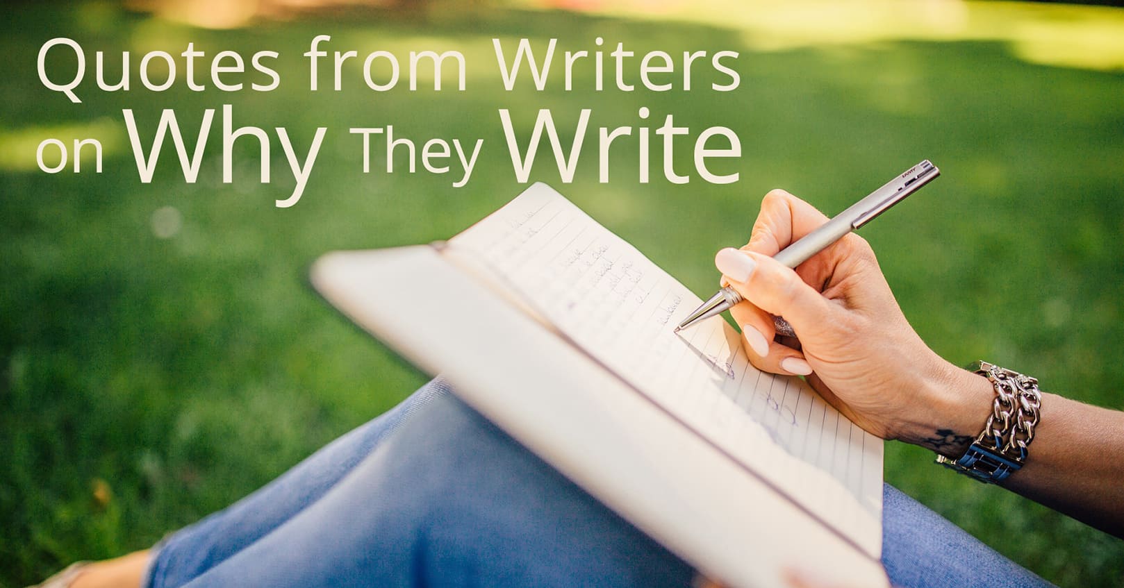 quotes on why writers write