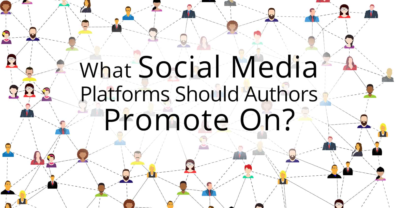 What Social Media Platforms Should Authors Promote On
