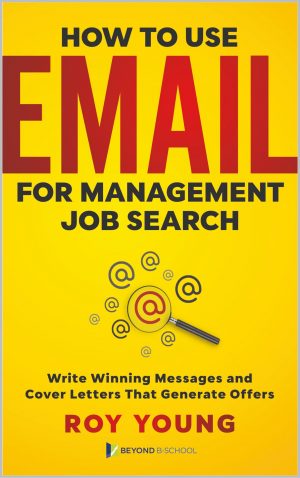 Cover for How to use Email for Management Job Search: Write winning messages and cover letters that generate offers