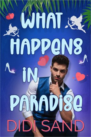 Cover for What Happens in Paradise