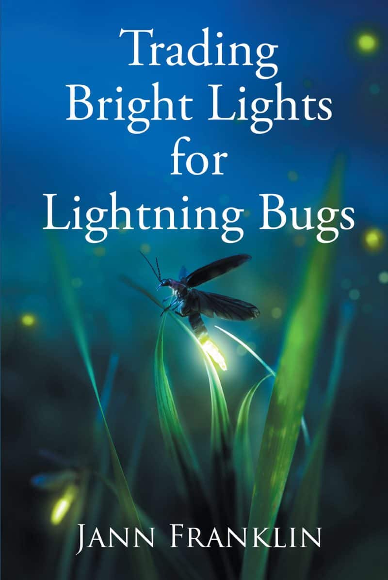 Cover for Trading Bright Lights For Lightning Bugs