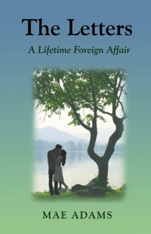 Cover for The Letters: A Lifetime Foreign Affair