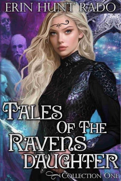 Cover for Tales of the Ravensdaughter: Collection One