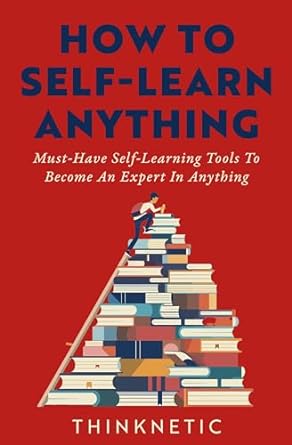 Cover for How to Self-Learn Anything