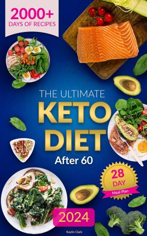 Cover for The Ultimate Keto Diet after 60