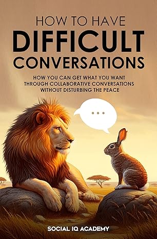 Cover for How To Have Difficult Conversations