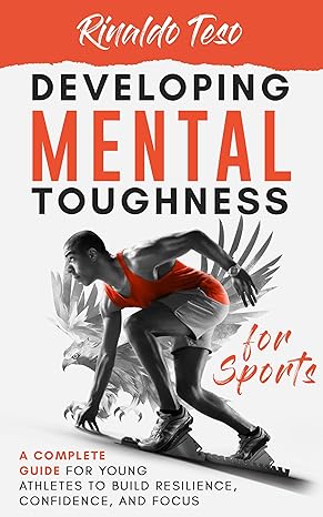 Cover for Developing Mental Toughness for Sports