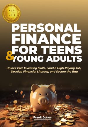 Cover for Personal Finance for Teens & Young Adults