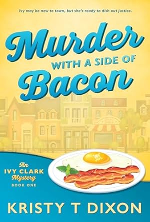 Cover for Murder with a Side of Bacon