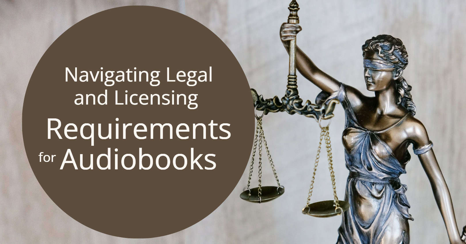 Navigating Legal and Licensing Requirements for Audiobooks