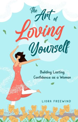 Cover for The Art of Loving Yourself