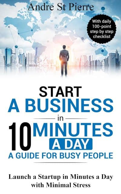 Cover for Start a Business in 10 Minutes a Day