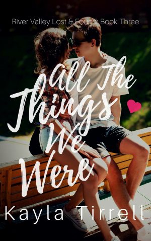 Cover for All The Things We Were