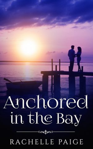 Cover for Anchored in the Bay