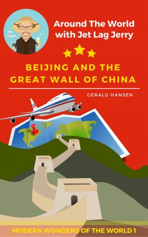 Cover for Beijing And The Great Wall of China