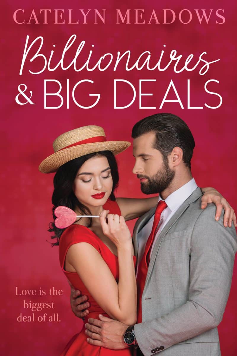 Cover for Billionaires and Big Deals: A Fake Fiance Sweet Romance