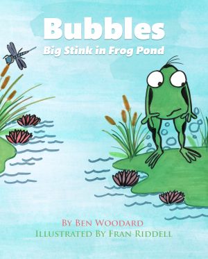 Cover for Bubbles: Big Stink in Frog Pond