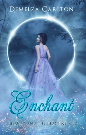 Cover for Enchant: Beauty and the Beast Retold