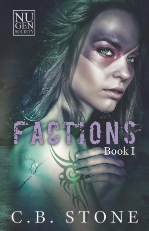 Cover for Factions: NuGenesis Society Book 1