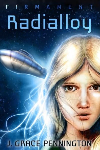 Cover for Radialloy (Firmament Book 1)