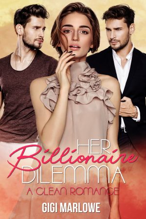 Cover for Her Billionaire Dilemma