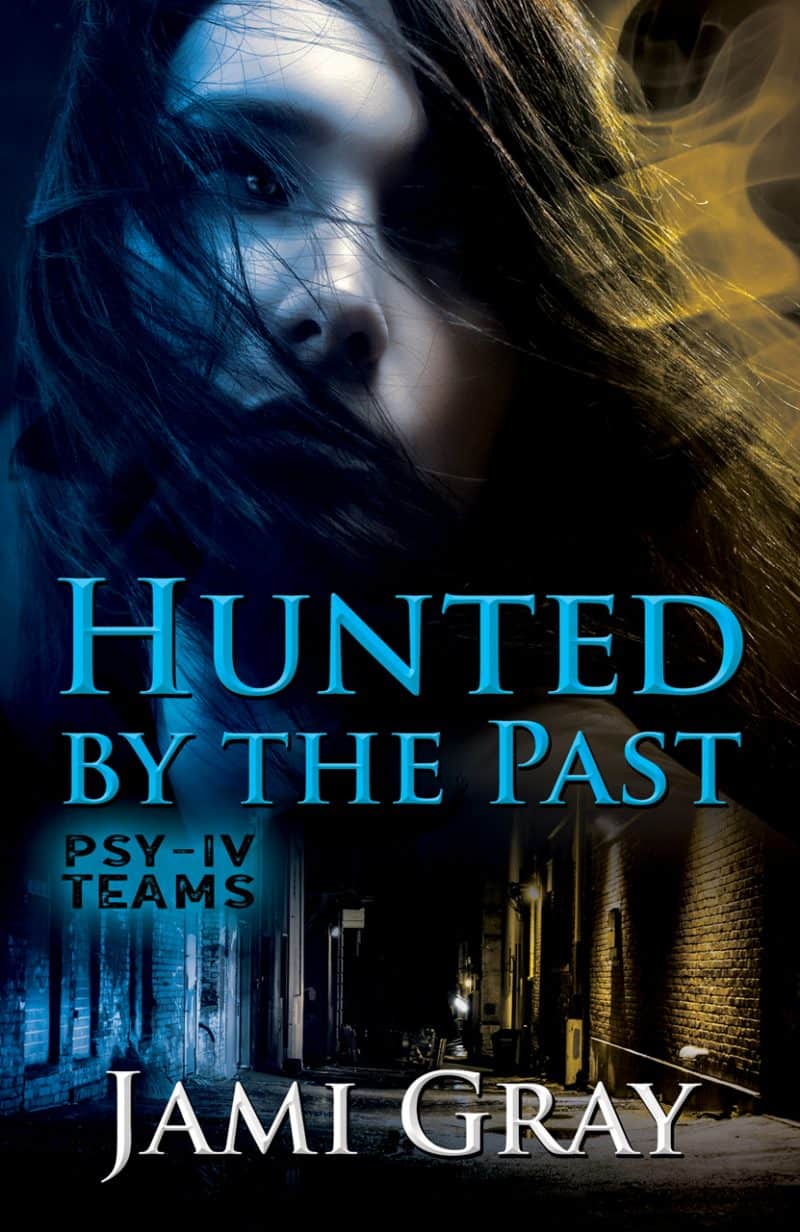 Cover for Hunted by the Past: A Psychic Romantic Suspense